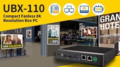 Advantech Launches UBX-110 8K UHD Fanless Mini Box Computer for Visually Stunning Signage Player Applications